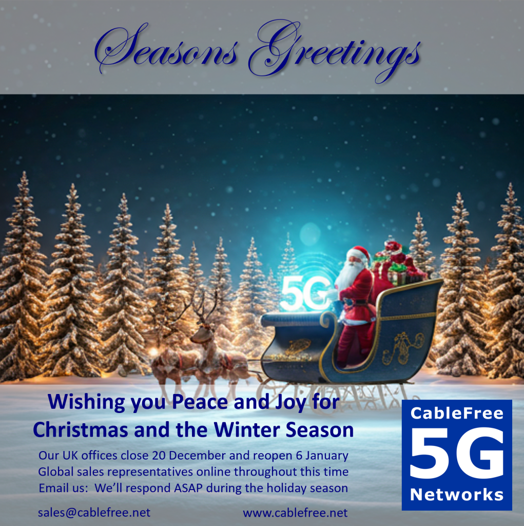 Seasons Greetings - Happy Christmas 2024 - from CableFree 5G